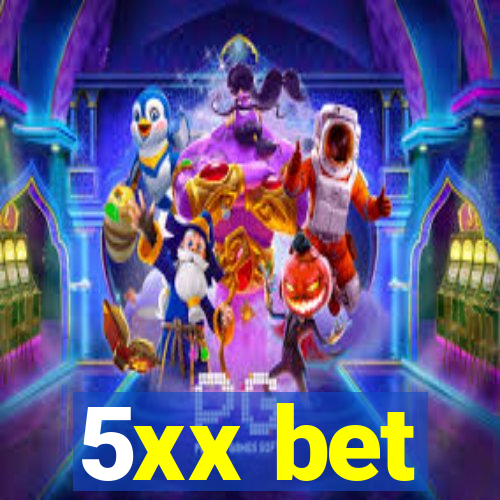 5xx bet